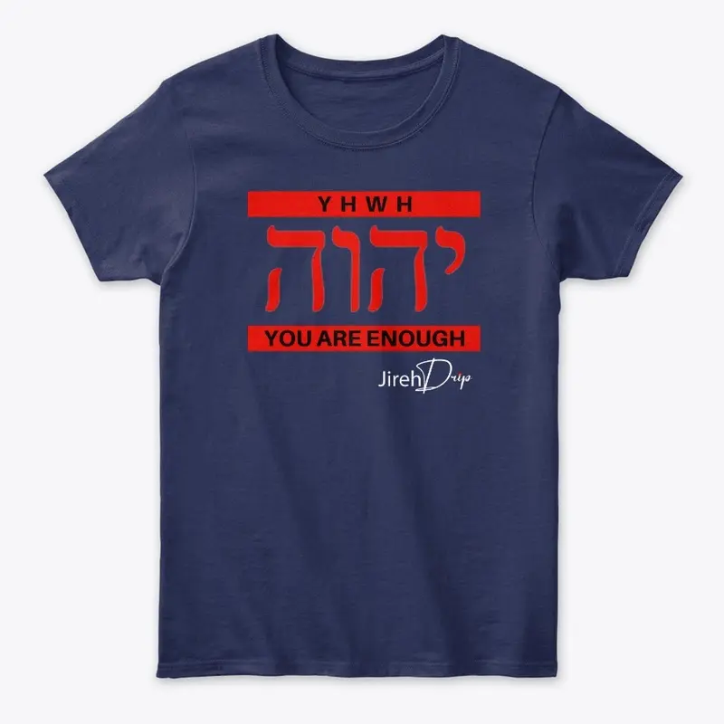 YHWH YOU ARE ENOUGH Red