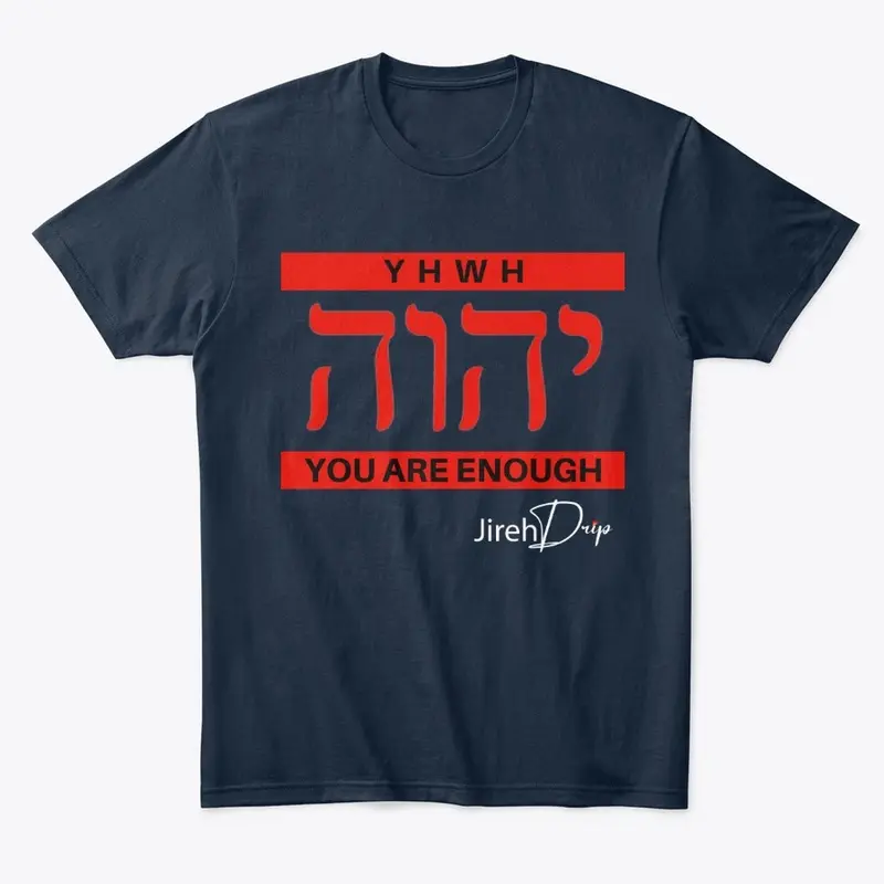 YHWH YOU ARE ENOUGH Red